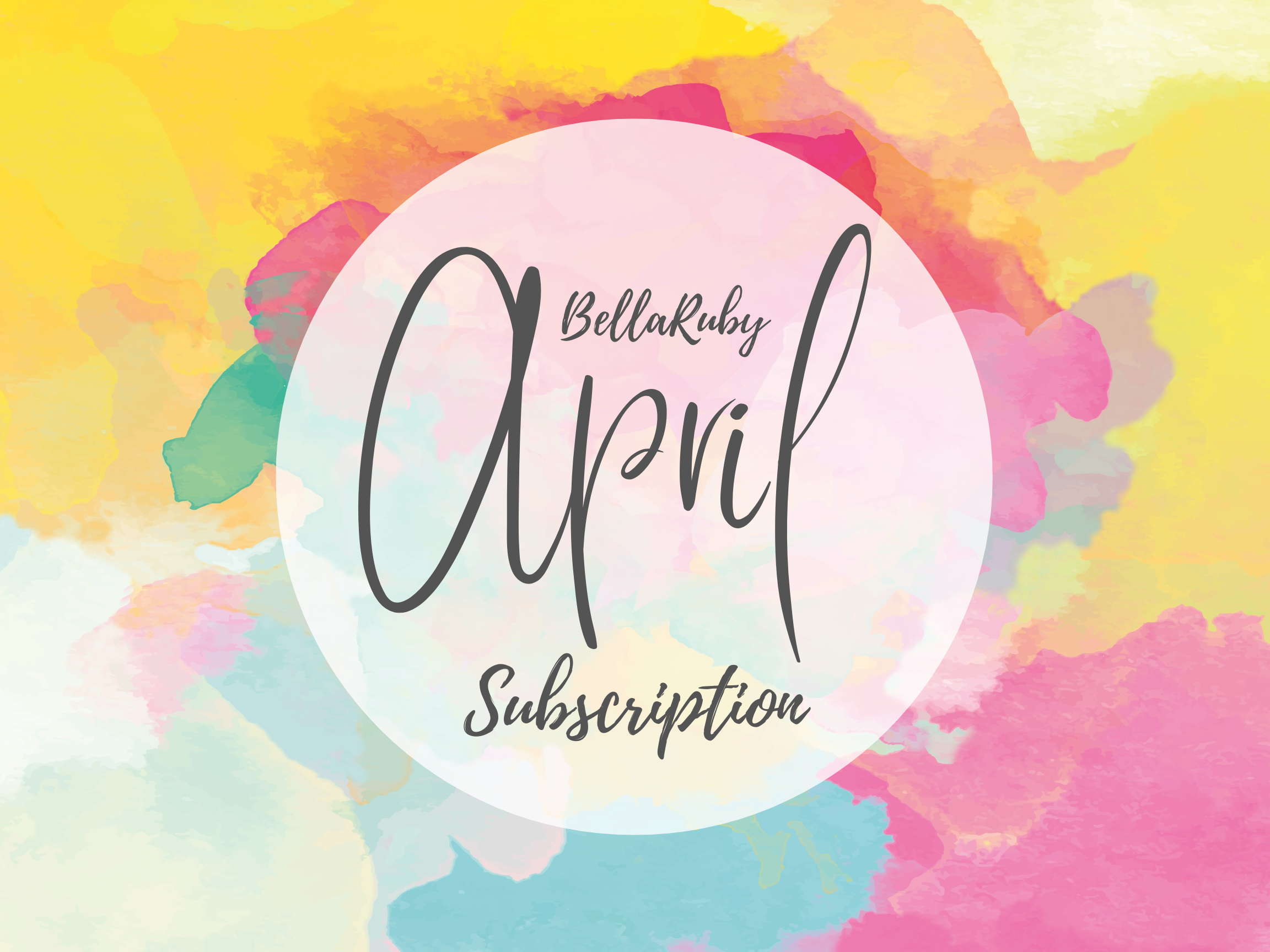 BellaRuby April Subscription Box - Ordering Closes 3/7/26 at Midnight
