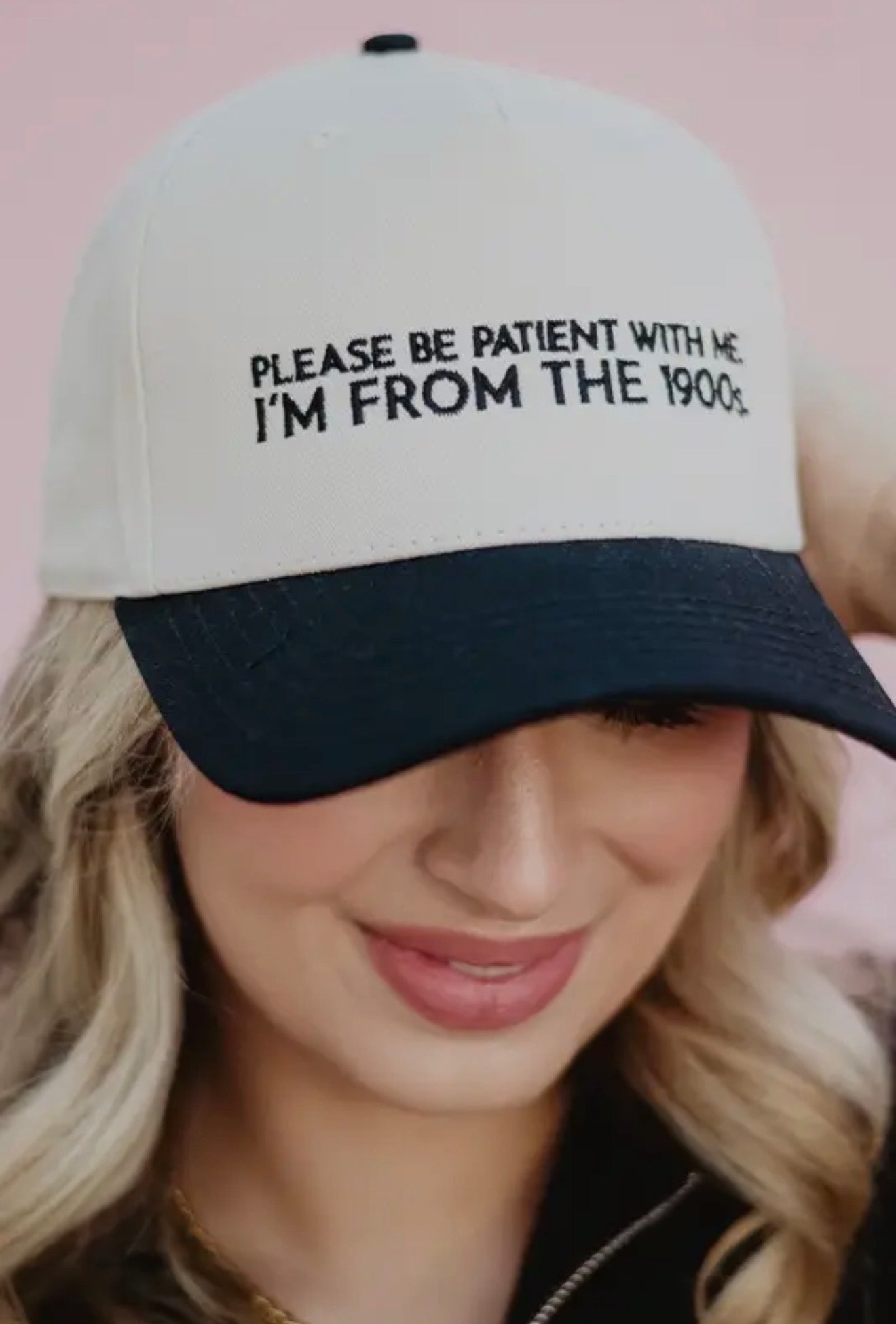 Please Be Patient With Me, I’m From The 1900’s Trucker Hat Pre-Order