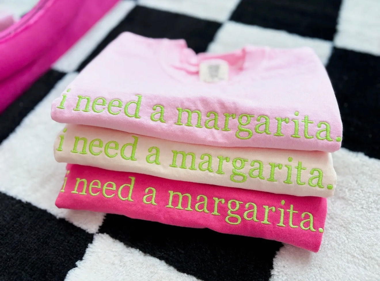 I Need A Margarita Embroidered T-Shirt Pre-Order