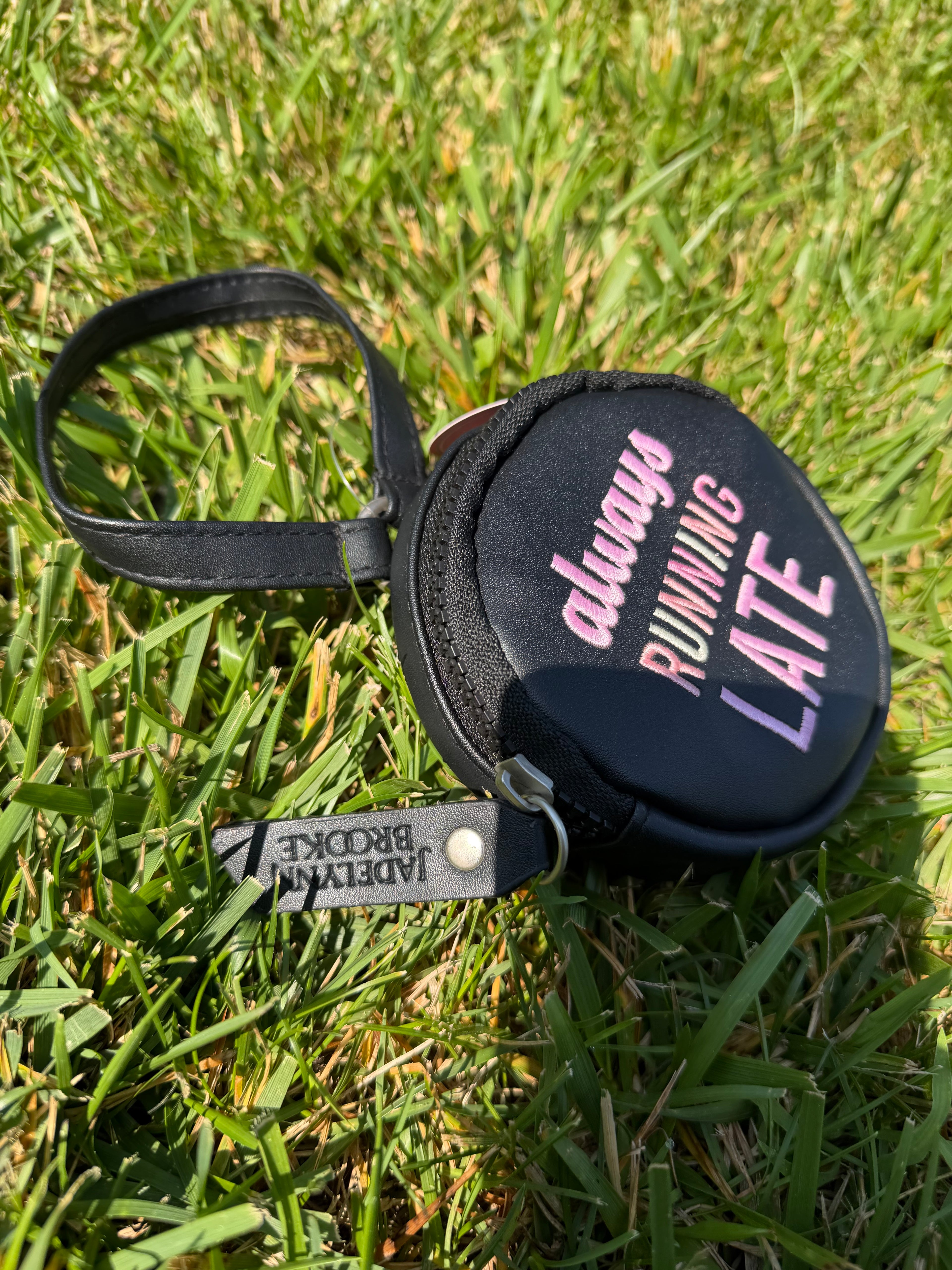 Always Running Late Embroidered Round Wristlets
