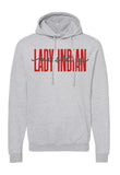 Lady Indian Wrestling Hoodie - ADULT (Red or Heather)