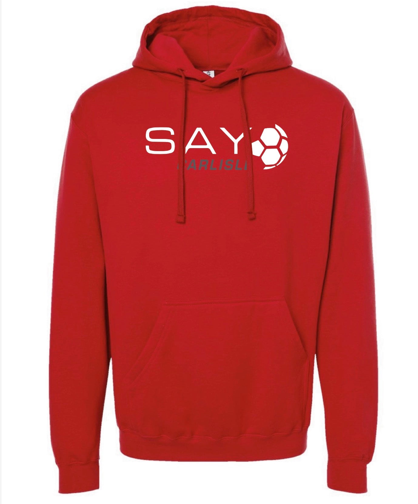 SAY Soccer Unisex Hoodie YOUTH & ADULT