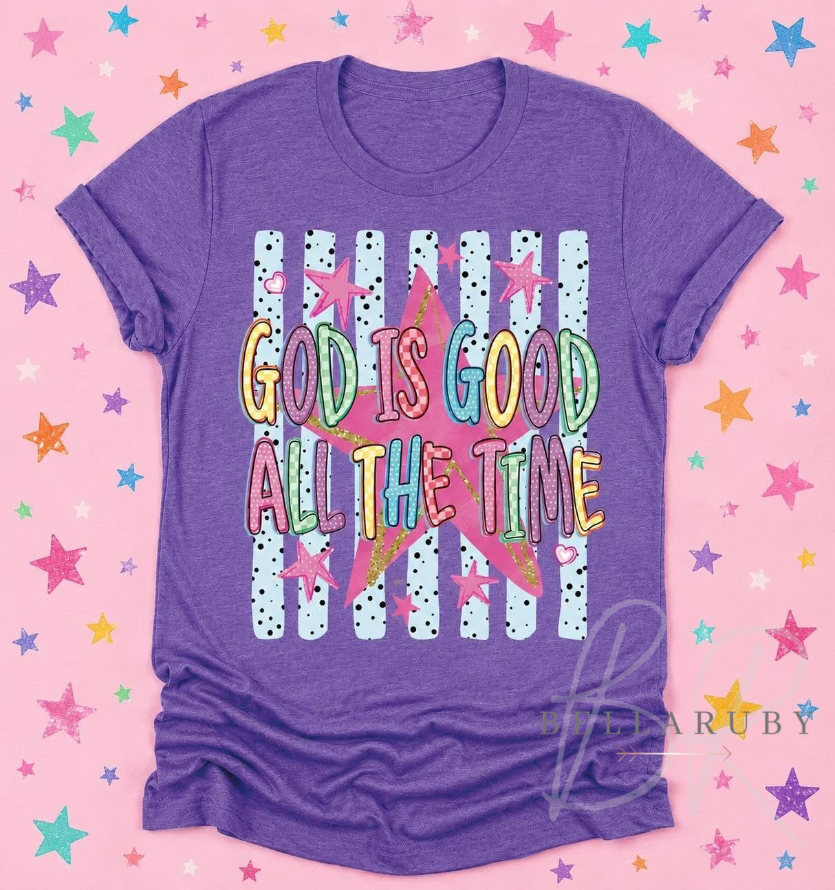 God Is Good All The Time T-Shirt Weekend Pre-Order